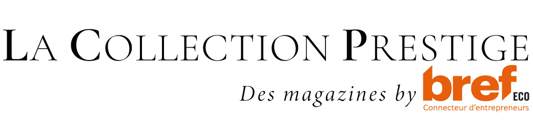La Collection Prestige by Bref Eco