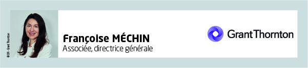 Françoise Méchin, associée, directrice générale de Grant Thornton, en charge du développement des périmètres en région.