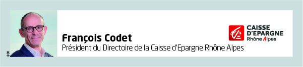 François Codet, président du Directoire de la Caisse d’Épargne Rhône Alpes