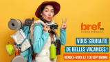 Message de la rédaction : Bref Eco vous souhaite de bonnes vacances !