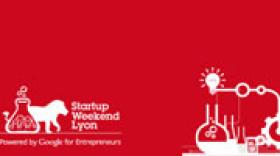 7ème édition du Startup weekend Lyon du 11 au 13 avril