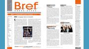 Les actualités économiques de Bref Rhône-Alpes cette semaine