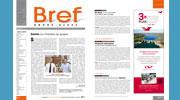 Les actualités économiques de Bref Rhône-Alpes cette semaine