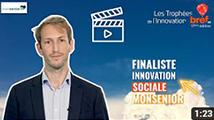 Clément Venard, MonSenior - Finaliste Innovation Sociale, sociétale et solidaire