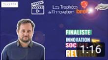Guillaume Clere - Reverto Finaliste Innovation Sociale, Sociétale et Solidaire