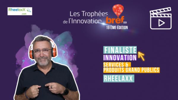 RheelaxX, finaliste des Trophées Bref Eco de l'Innovation