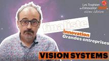 Jérôme Seneschal, Vision Systems - Finaliste