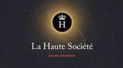 La Haute Société cartonne avec son site web