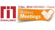 Première édition du Minalogic Business Meetings à Grenoble