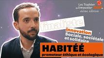 Rémi Pascual, Habitée, promoteur éthique et écologique - Finaliste