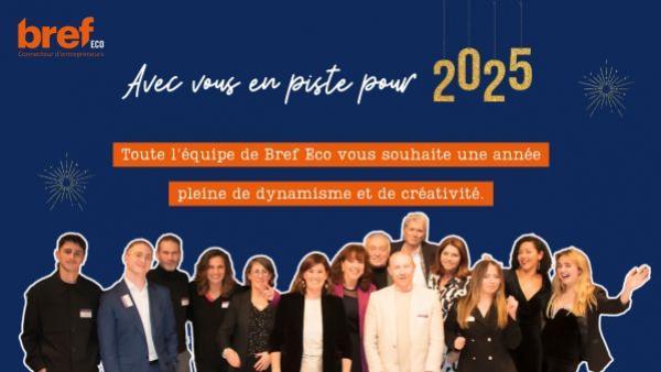Bref Eco vous souhaite une bonne année 2025 !